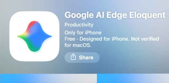 Google AI Edge Eloquent sadece iOS için yayınlandı
