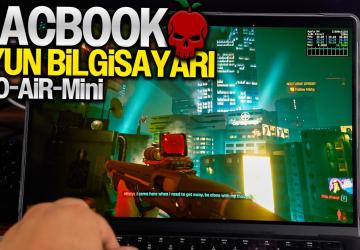 macOS'ta oyun oynamak: Macbook Pro Air, Mac Mini M4 Cyberpunk 2077
