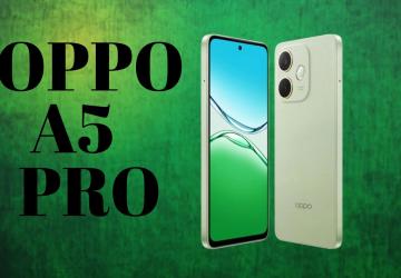 OPPO A5 Pro'nun özellikleri ve Türkiye fiyatı belli oldu