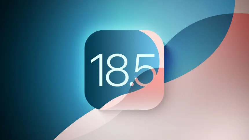 Eski sürüm tarih oldu: Apple, iOS 18.5’e veda etti