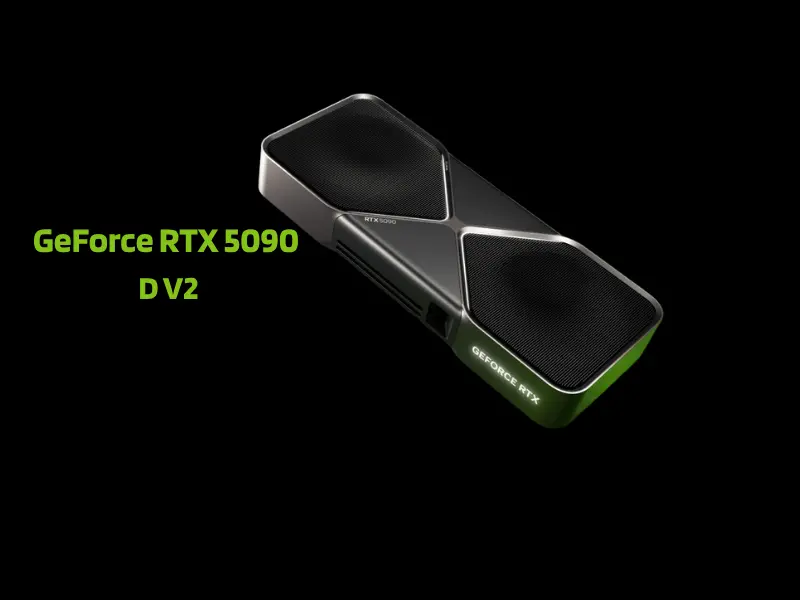 GeForce RTX 5090 D V2 Çin’de tanıtıldı: Daha az bellek, aynı yüksek fiyat