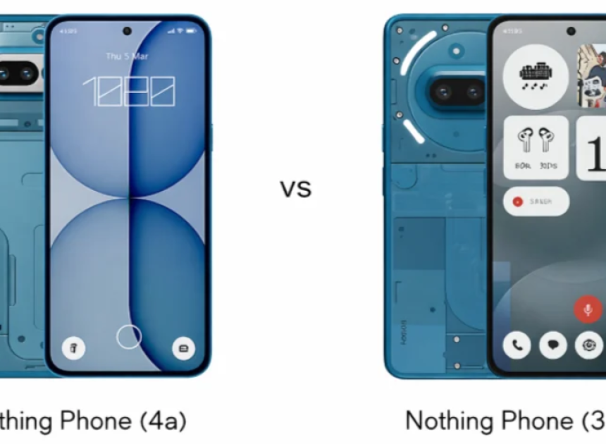Nothing Phone (4a) selefine göre ne kadar ilerledi?