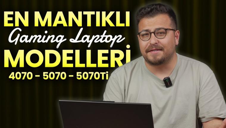 En MANTIKLI Fiyat Performans Gaming Laptop Önerileri | RTX 4070, 5070, 5070 Ti