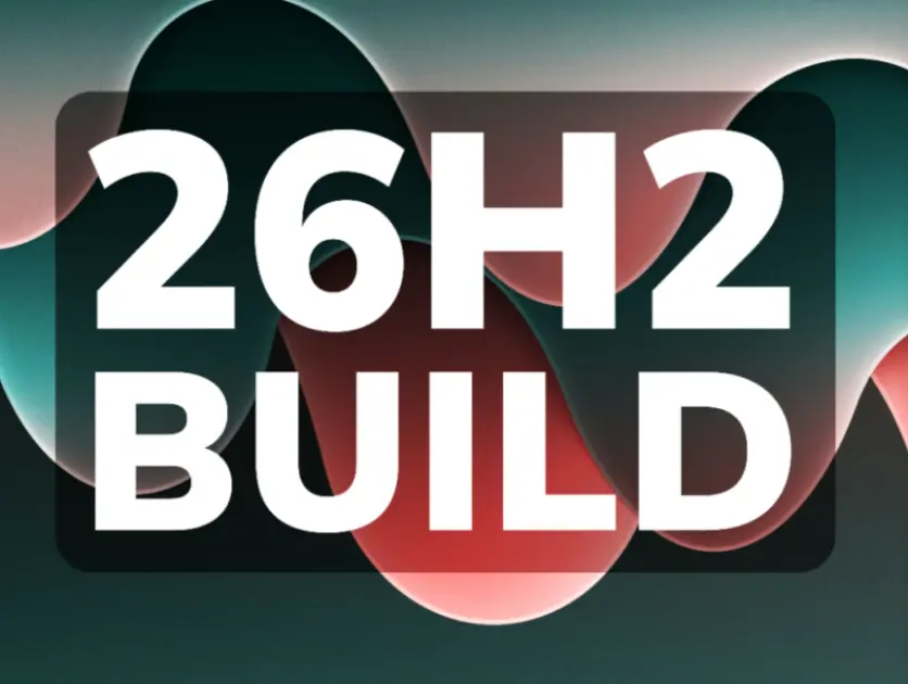 Windows 11 26H2 önizleme sürümü yayımlandı