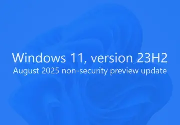 Windows 11 23H2 Ağustos önizlemesiyle yeni sürprizler sunuyor