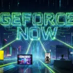 GeForce Now  yeni oyunları duyurdu: Heyecan yaratan oyun geliyor