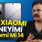 1 Yıl Xiaomi 14 Kullandım Xiaomi Alınır Mı?